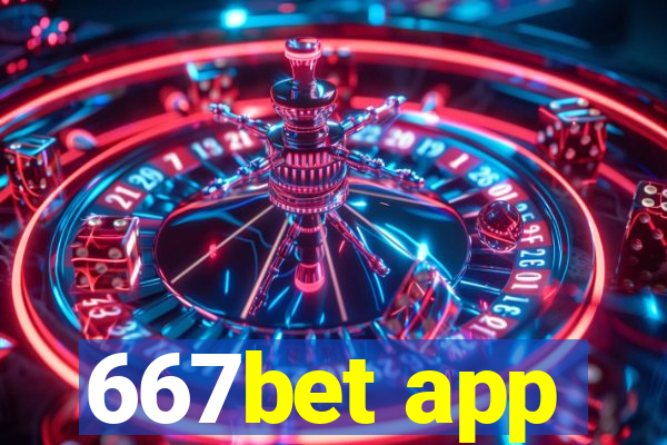 667bet app